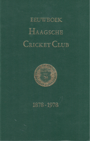 Eeuwboek Haagsche Cricket Club 1878-1978